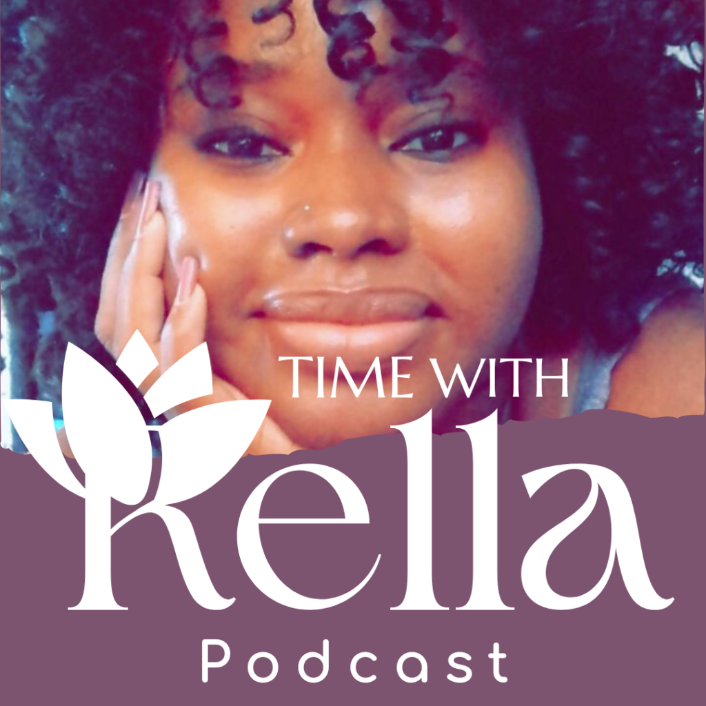Time with rella podcast cover image